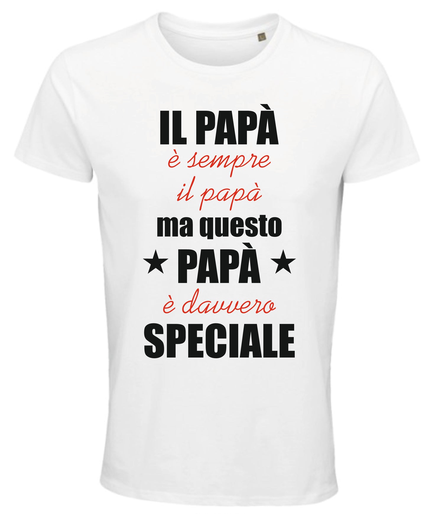 Maglietta "Il papà è sempre il papà"