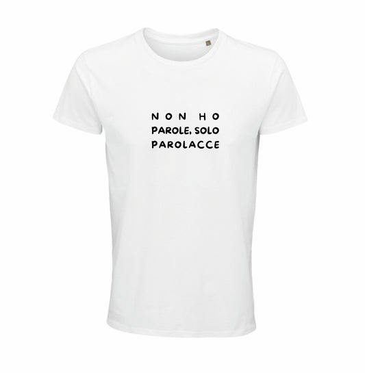Maglietta “Non ho parole, solo parolacce”