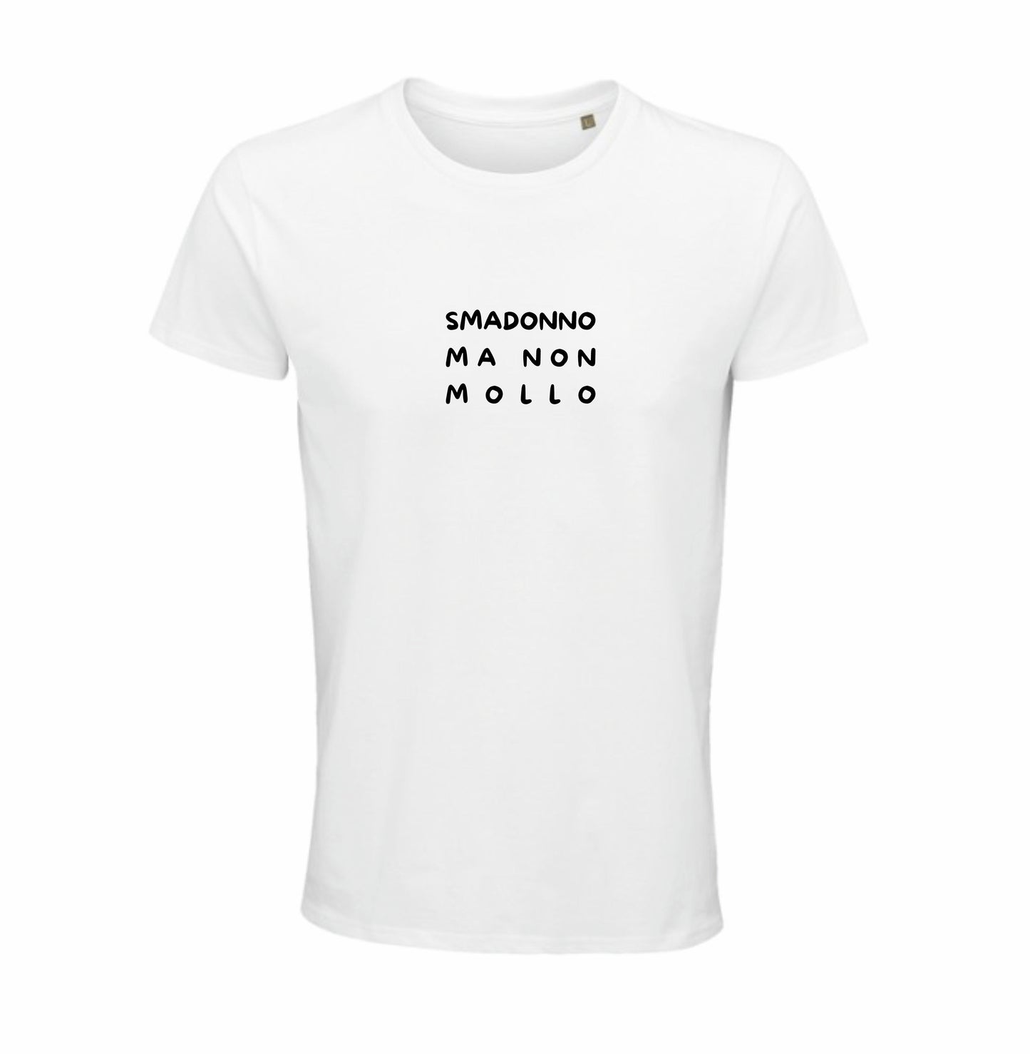 Maglietta “Smadonno ma non mollo”
