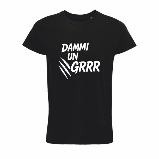 Maglietta “Dammi un GRRR”