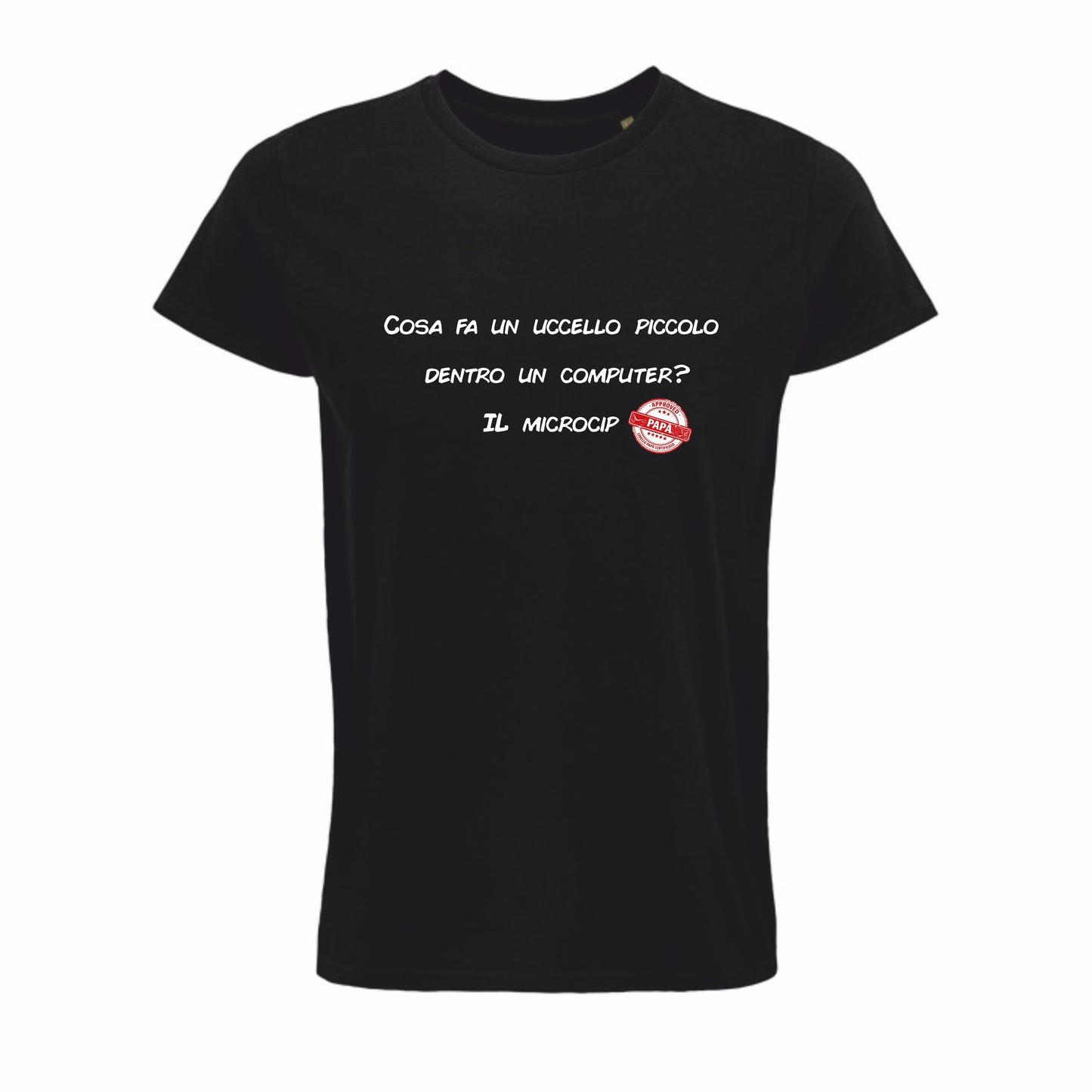 Maglietta "Cosa fa un uccello piccolo dentro un computer? IL microcip"