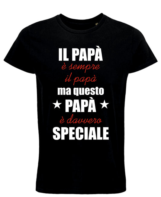 Maglietta "Il papà è sempre il papà"