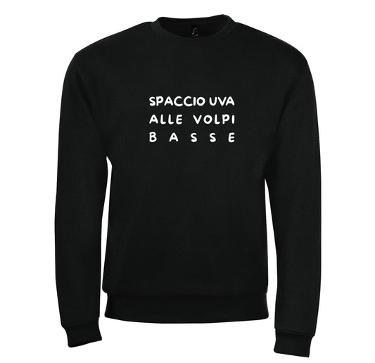 Felpa “Spaccio uva alle volpi basse”