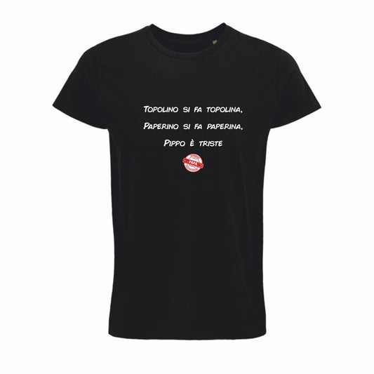 Maglietta "Pippo è triste"